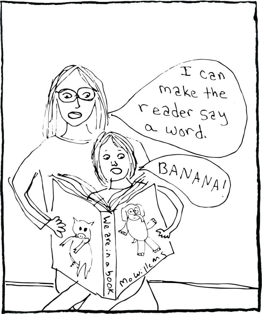 We were gifted Mo Willems’ We Are in a Book at Asa’s baby shower. Five years later, we now switch off reading the parts of Gerald and Piggy.  Thank you, Anne!